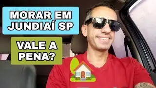 MORAR EM JUNDIAÍ VALE A PENA? MELHORES BAIRROS PARA MORAR EM JUNDIAÍ E EMPREGOS EM JUNDIAÍ SP