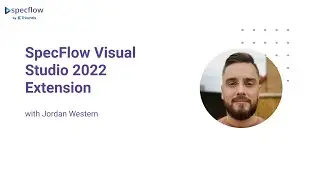Product Webinar: SpecFlow Extension for Visual Studio 2022 - (03/11/2021)