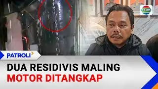 Dua Residivis Pencuri Motor Ditangkap | Patroli