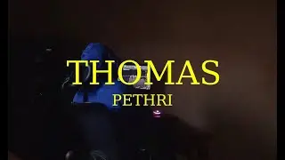 THOMAS - PETHRI