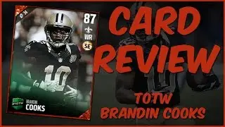 MUT 17 Card Review | TOTW Brandin Cooks Gameplay + Card Review