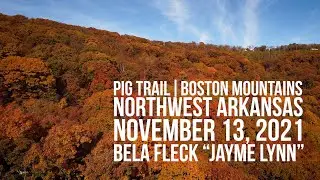 Pig Trail Arkansas Autumn Leaves, November 13, 2021, Bela Fleck