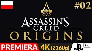 ASSASSIN'S CREED ORIGINS PL 🏺 odc.2 (#2) 🔔 Zwiedzanie Siwy i m.poboczne | Gameplay po polsku [4K]