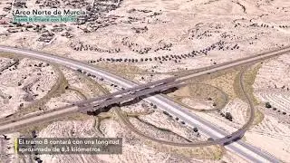 Construcci&oacute;n del Arco Norte de Murcia
