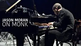 In the Studio with Jason Moran: On Monk