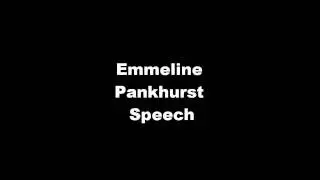 Emmeline Pankhurst speech
