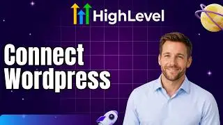 How to Connect Wordpress and GoHighLevel (Tutorial)