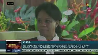 Cuba: Delegations begin arriving for G77 Summit plus China