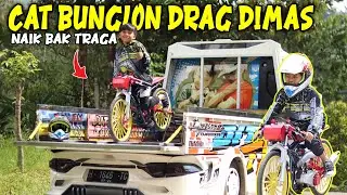 CAT BUNGLON RANGKA SEPEDA DRAG DIMAS DAN VARIASI BARU, SEKALIAN SETTING  SAMBIL NAIK PIK UP TRAGA