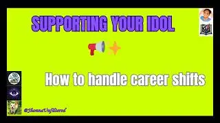 How to Support Your Favorite Actor or Idol During Career Changes