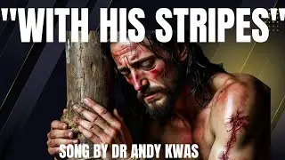 WITH HIS STRIP': Dr. Andy Kwas | Healing Revival Sounds 