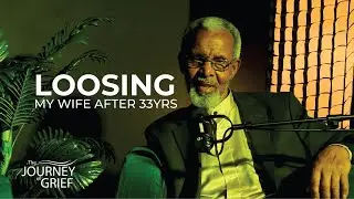 The Journey of Grief SN 1 EP 1. My Fathers Story