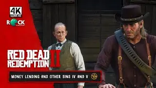 Red Dead Redemption II | Chapter 4: Saint Denis | Money Lending and Other Sins IV and V | Gold Medal