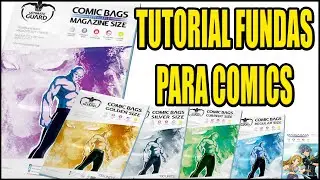 ⭐TUTORIAL FUNDAS DE COMICS⭐ - ‼OS ENSEÑO Y COMENTO TODAS LAS DISTINTAS FUNDAS DE COMICS QUE HAY‼