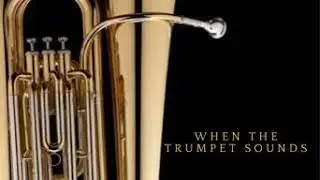 Farlon Lyte - When the trumpet sounds