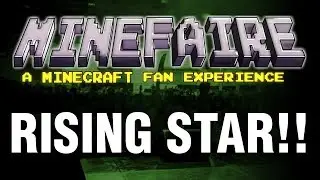 I've Been Invited to MINEFAIRE IN PHILLY as a Rising Star!!!