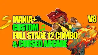 Streets of Rage 4 - Cherry Stage 12 FULL COMBO Mania+ V8 DLC Update