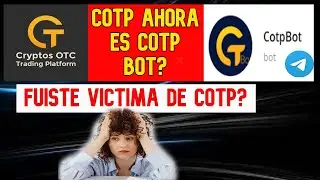 [COTP Bot] VUELVE COTP?  Scam o Real?