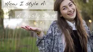 How To: Style a Paisley Shirt