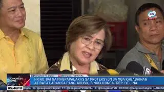 #CongressNews | HR NO. 641 na magpapalakas sa proteksyon sa kababaihan at bata laban sa pang-aabuso