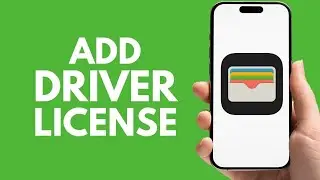 How to Add Driver's License to Apple Wallet