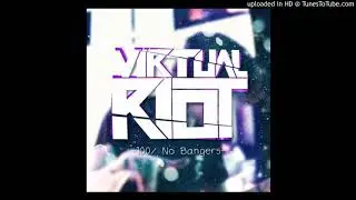 Virtual Riot - Turn Up
