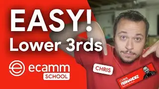 Mastering Lower Thirds: 3 Easy Ways in Ecamm Live!