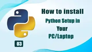 How to Setup Python for Windows 8/10/11 | Complete Installation Guide | Hindi | Beginners | Webroj
