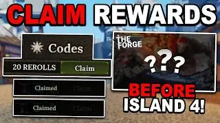 CLAIM THIS CODE BEFORE ISLAND 4 | The Forge ROBLOX