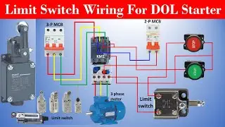 Limit Switch Wiring Connection for DOL Starter | 3-Phase Motor Circuit Diagram Explained