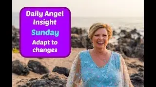 Daily Angel Insight SUNDAY 💜 Adapt to the changes