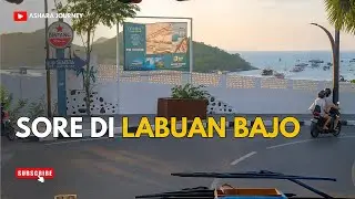 Bajo Trip: Menikmati Suasana Sore di Labuan Bajo
