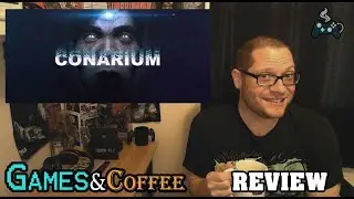 Conarium Review Xbox One | Games & Coffee