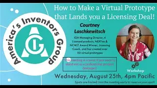 How to Make a Virtual Prototype that Lands you a Licensing Deal!