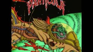 Part&iacute;cula - El  Pasado No Ha Servido Para Nada (Full Album 2017)