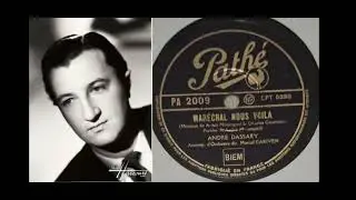 André Dassary  - Maréchal nous voila 1941