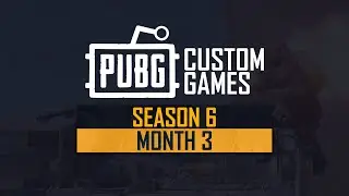 PUBG Reddit Custom Games: Season 6 - Month 3