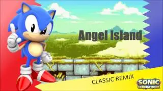 Angel Island (Advance) Classic - Sonic Generations Remix