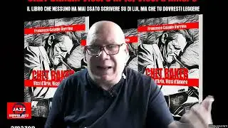 Chet Baker, Vissi d'Arte, Vissi d'Amore - Francesco Cataldo Verrina