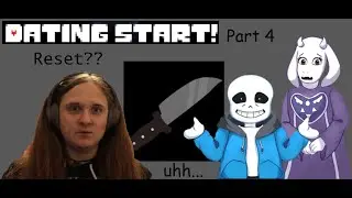 Just some MINOR differences for this RESET | DATING START! Undertale Fangame by DerpyChoCho | Part 4