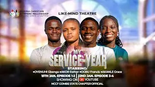 My Service Year || Episode 3