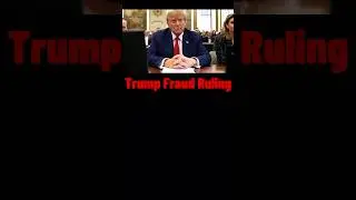 Trump Fraud Ruling
