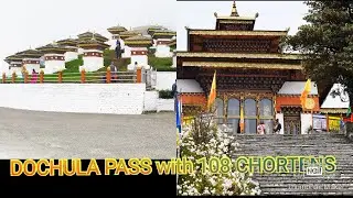 DOCHULA PASS (on the way to Punakha from Thimphu, Bhutan) 2019