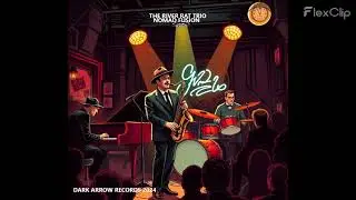 The River Rat Trio-Nomad Fusion-11 Of The Fearless