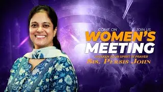 LIVE | Woman's Meeting 2026 | Sis. Persis John | New Delhi | North India Kirupasanam | First Session