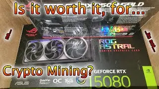 Got my RTX 5080 Astral, Good for Mining?!? 🤔