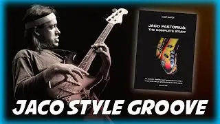 Jaco Style Groove - Barbary Coast - The Chicken - Jaco Pastorius: the complete study - Igor Sardi
