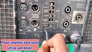 power amplifier back panel setting and details / in telugu