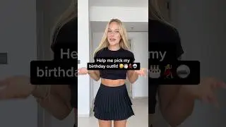 Which outfit for my birthday? 💃 #birthdayoutfit #fashion #style