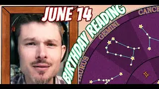 'Secret Language of Birthdays' June 14 Birthday Reading 🎊